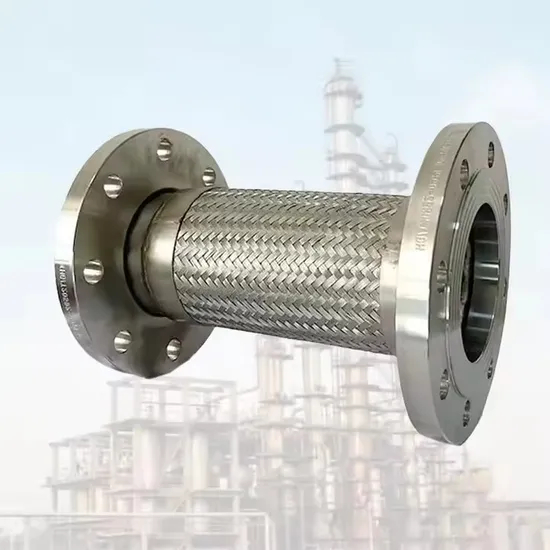 Flange Type Metal Hose Braided Flexible Metal Hoses Flanged Bellows Stainless Steel Wire Braided Flexible Metal Hose